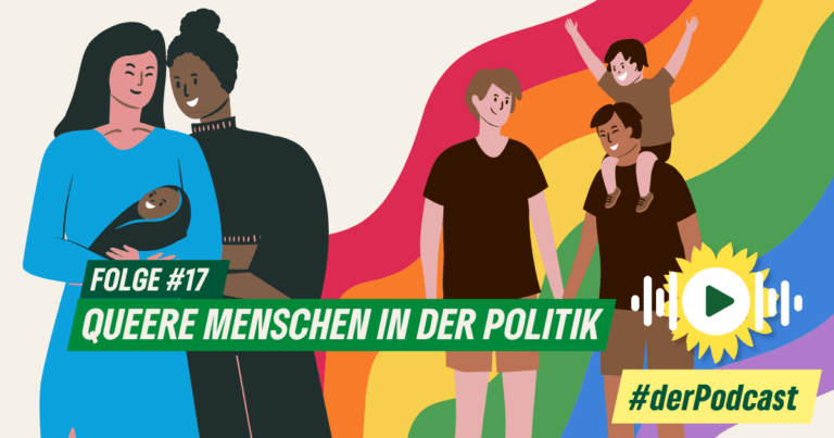 Queere Menschen in der Politik – #Folge 17