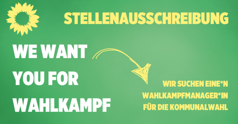 WE WANT YOU: Wahlkampfmanager*in gesucht!