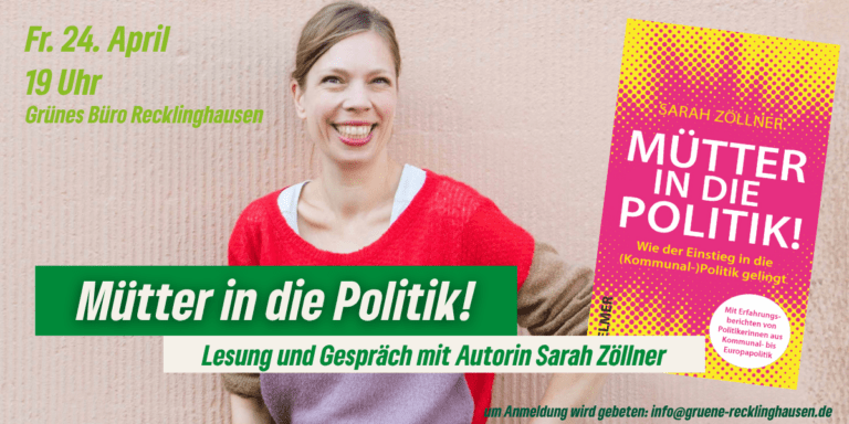 Mütter – die fehlende Kraft in der Politik! – Lesung & Gespräch mit Sarah Zöllner